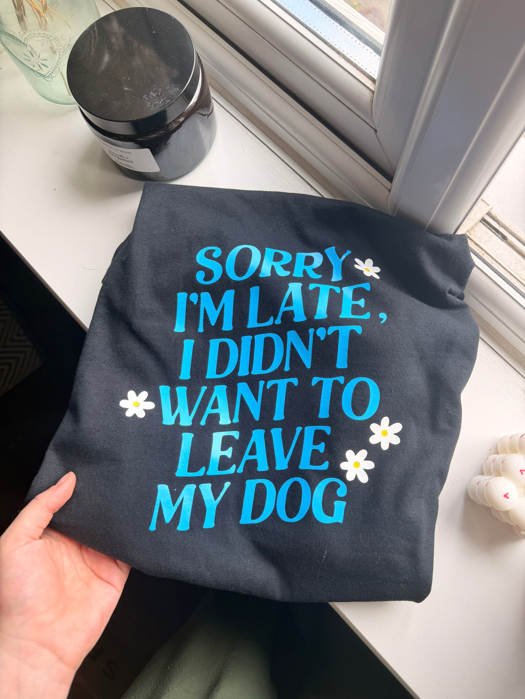 I didn’t want to leave my dog Graphic Tee