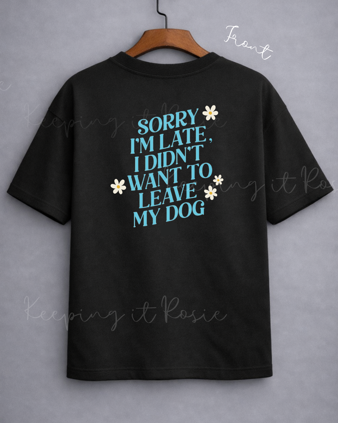I didn’t want to leave my dog Graphic Tee